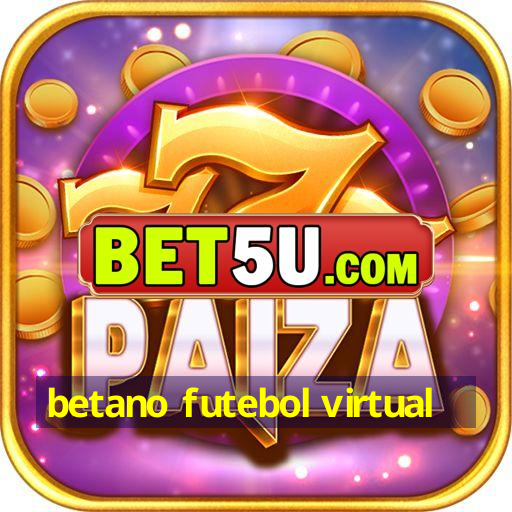 betano futebol virtual